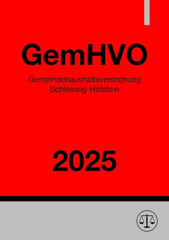 Gemeindehaushaltsverordnung Schleswig-Holstein - GemHVO 2025