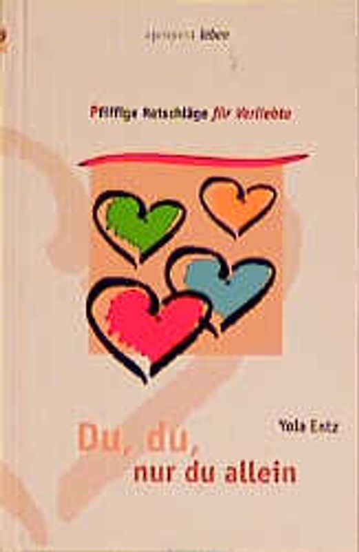 Du, du - nur du allein