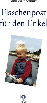 Flaschenpost für den Enkel