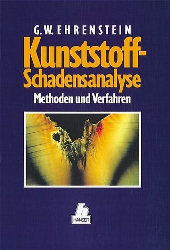 Kunststoff-Schadensanalyse