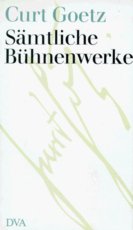 Sämtliche Bühnenwerke