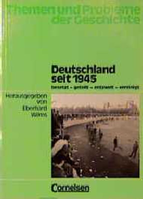 Deutschland seit 1945 (Bisherige Ausgabe)
