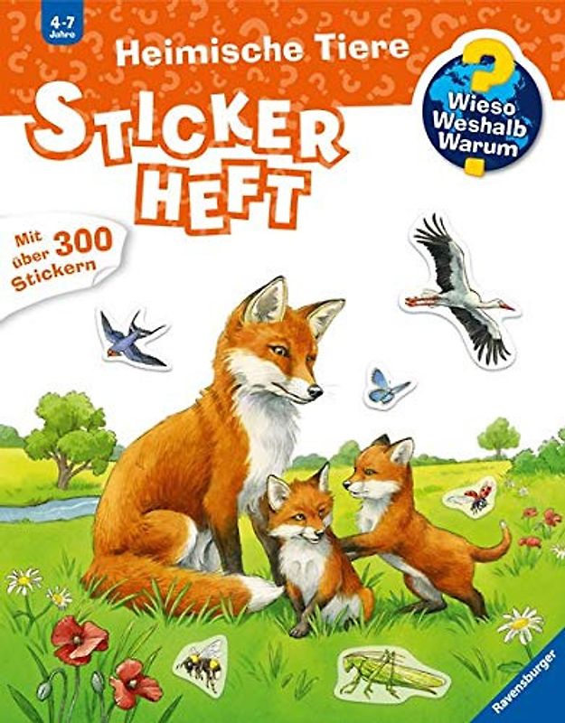 Wieso? Weshalb? Warum? Stickerheft - Heimische Tiere