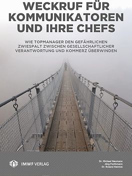Weckruf für Kommunikatoren und ihre Chefs