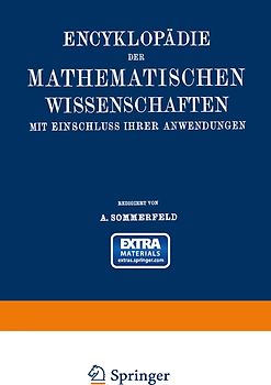 Encyklopädie der mathematischen Wissenschaften mit Einschluss ihrer Anwendungen