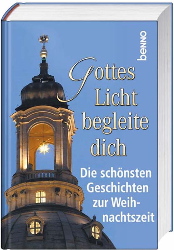 Gottes Licht begleite dich