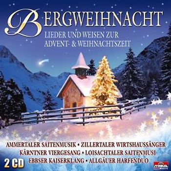Various - Bergweihnacht - Lieder und Weisen zur Advent und Weihnacht