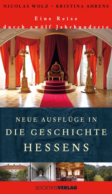 Neue Ausflüge in die Geschichte Hessens