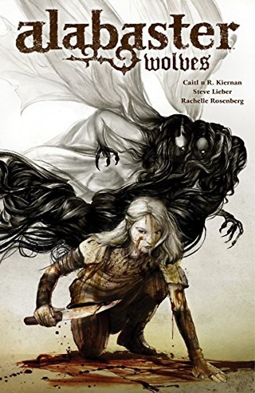 Alabaster: Wolves - Kiernan, Caitlin R.