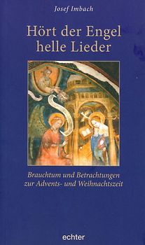 Hört der Engel helle Lieder