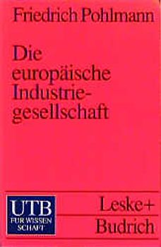 Die europäische Industriegesellschaft