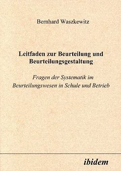 Leitfaden zur Beurteilung und Beurteilungsgestaltung