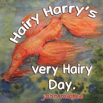 Hairy Harry's very Hairy Day