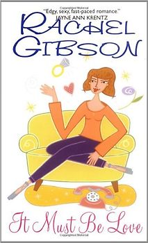 It Must Be Love (Avon Light Contemporary Romances) - Rachel Gibson