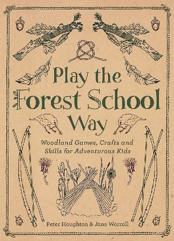 Play the Forest School Way