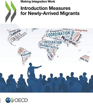 Introduction Measures for Newly-Arrived Migrants (Making Integration Work)