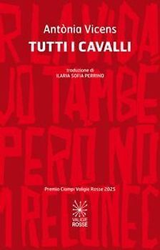 Tutti i cavalli. Testo catalano a fronte