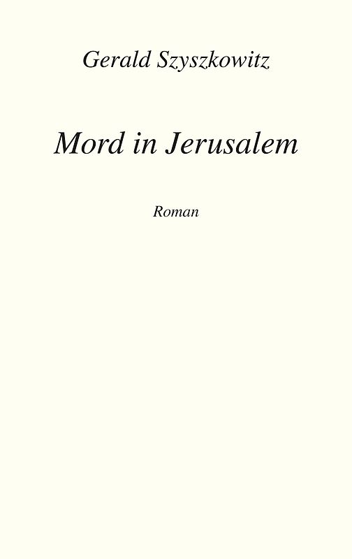 Mord in Jerusalem