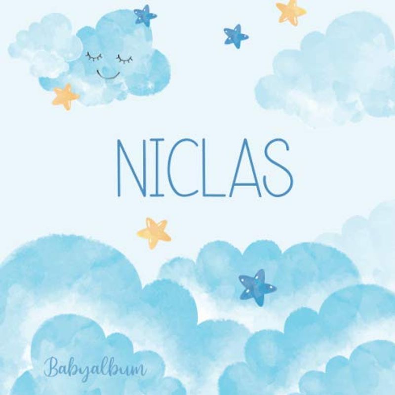 Niclas Babyalbum: Babybuch zum Eintragen, Ausfüllen und Gestalten