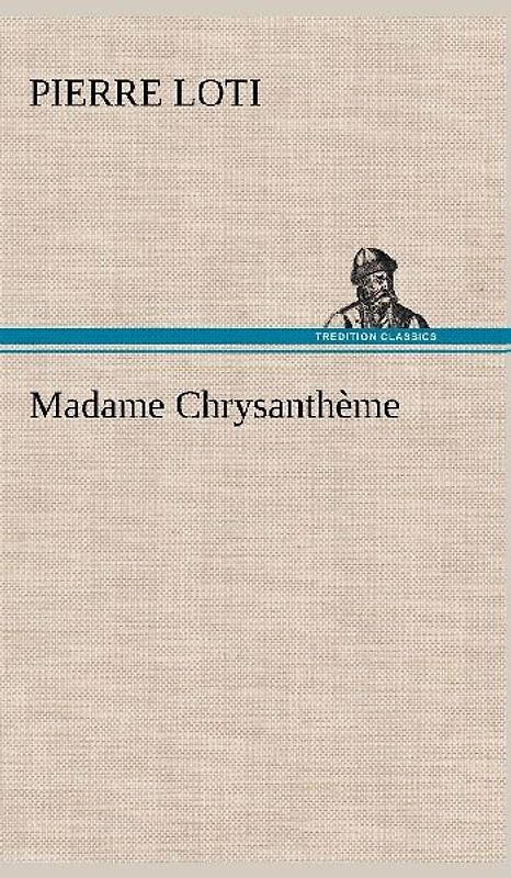 Madame Chrysanthème