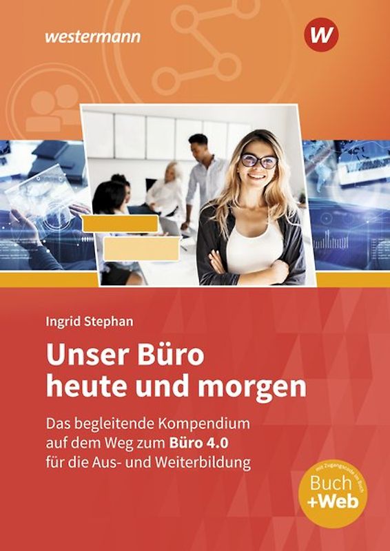 Unser Büro heute und morgen