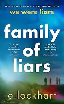 Family of Liars: The Prequel to We Were Liars