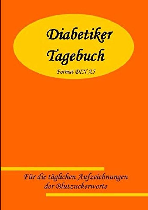 Diabetiker Tagebuch DIN A5