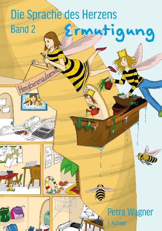 Die Sprache des Herzens; Band 2: Ermutigung