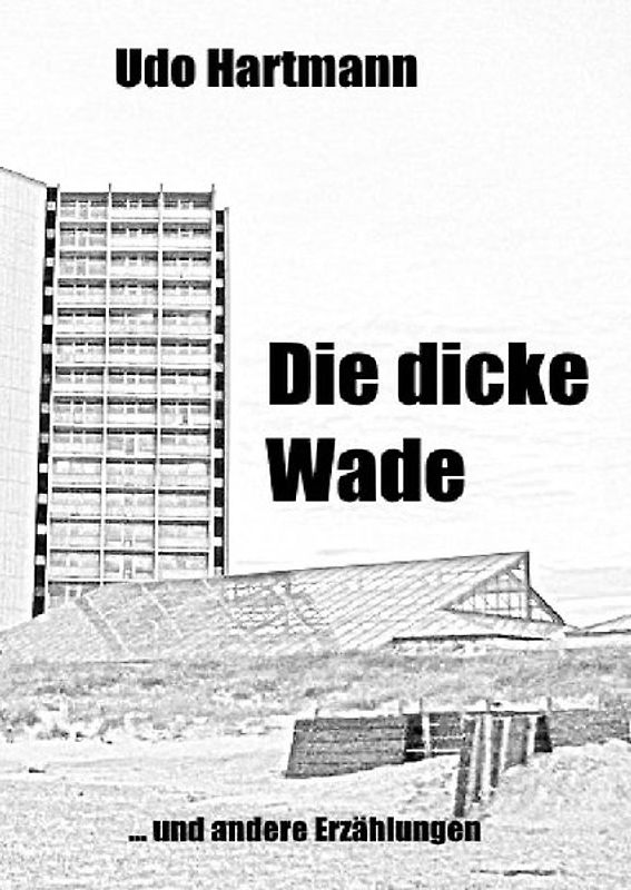 Die dicke Wade