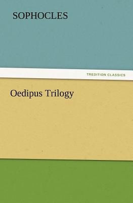 Oedipus Trilogy