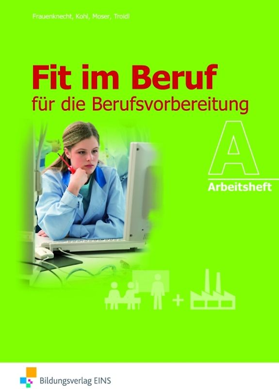 Fit im Beruf / Fit im Beruf für die Berufsvorbereitung