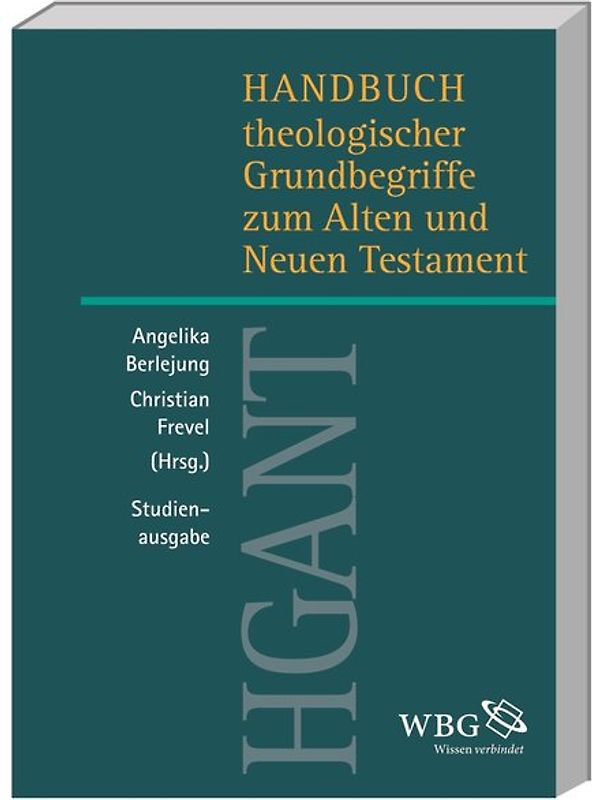 Handbuch theologischer Grundbegriffe zum Alten und Neuen Testament (HGANT)