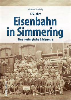 175 Jahre Eisenbahn in Simmering