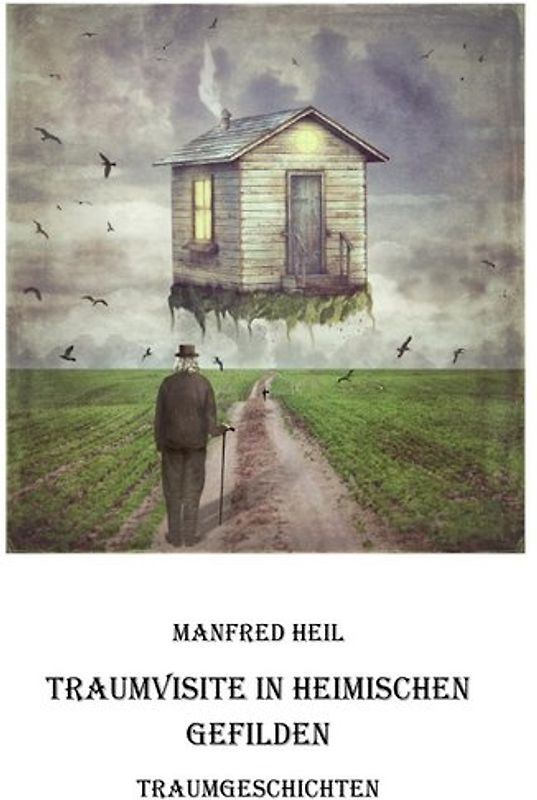 Traum(an)deutung / Traumvisite in heimischen Gefilden