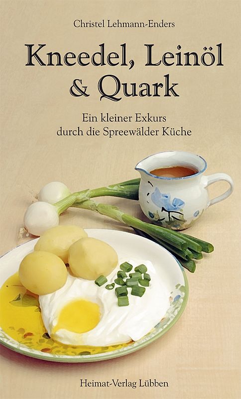 Kneedel, Leinöl & Quark
