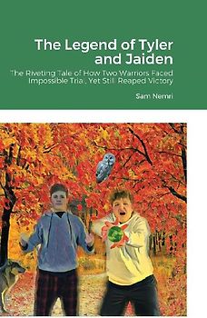 The Legend of Tyler and Jaiden