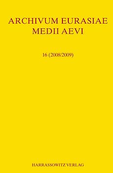 Archivum Eurasiae Medii Aevi 16 (2008/2009)