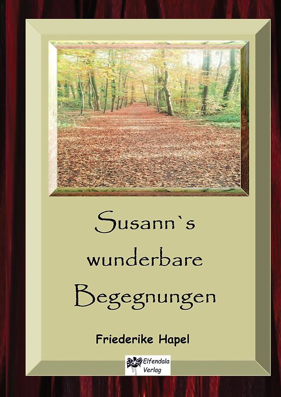 Susann´s wunderbare Begegnungen