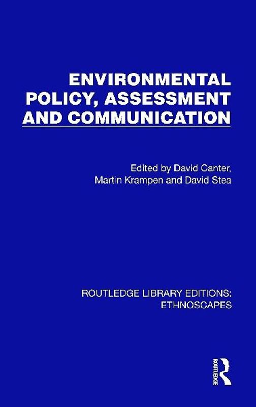 Environmental Policy, Assessment and Communication