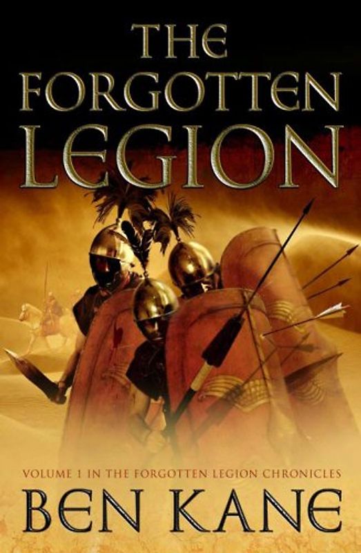 The Forgotten Legion (Forgotten Legion Chronicles)