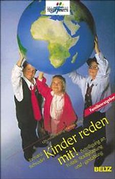 Kinder reden mit!. Beteiligung an Politik, Stadtplanung und -gestaltung