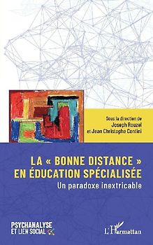 La ' bonne distance ' en éducation spécialisée