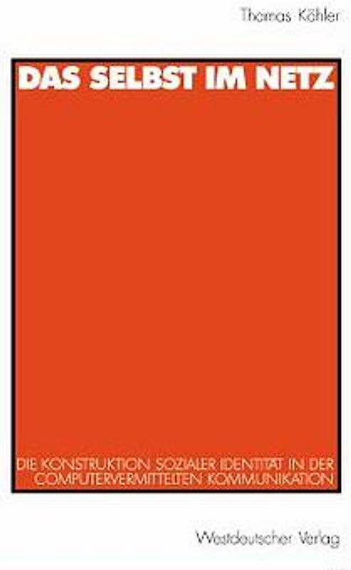 Das Selbst im Netz