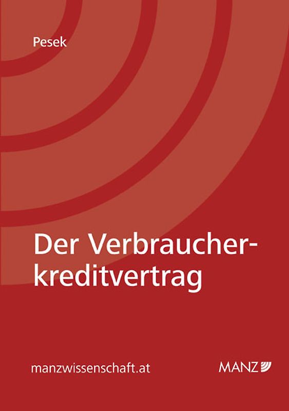 Der Verbraucherkreditvertrag
