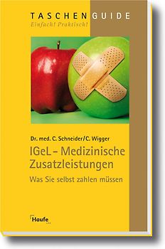 IGeL - Medizinische Zusatzleistungen
