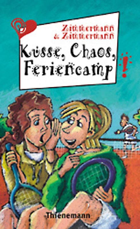 Küsse, Chaos, Feriencamp