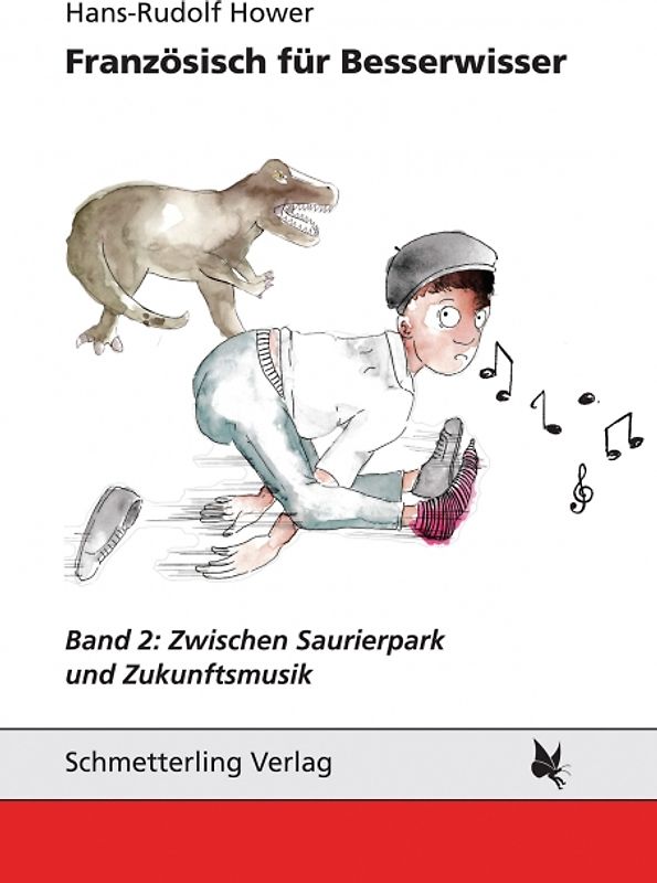 Französisch für Besserwisser, Band 2