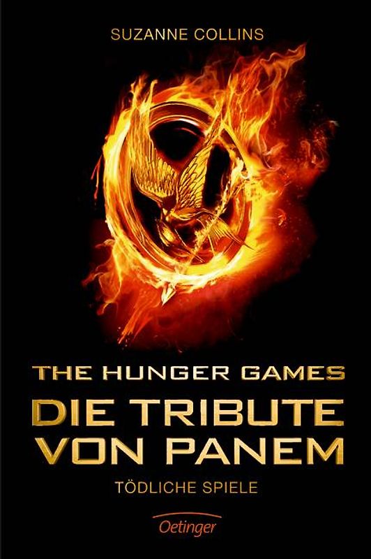 The Hunger Games. Die Tribute von Panem 1. Tödliche Spiele