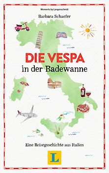 Die Vespa in der Badewanne - Lesevergnügen für den Urlaub