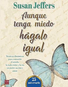 Aunque Tenga Miedo, Hágalo Igual (Ed. 25 Aniversario)